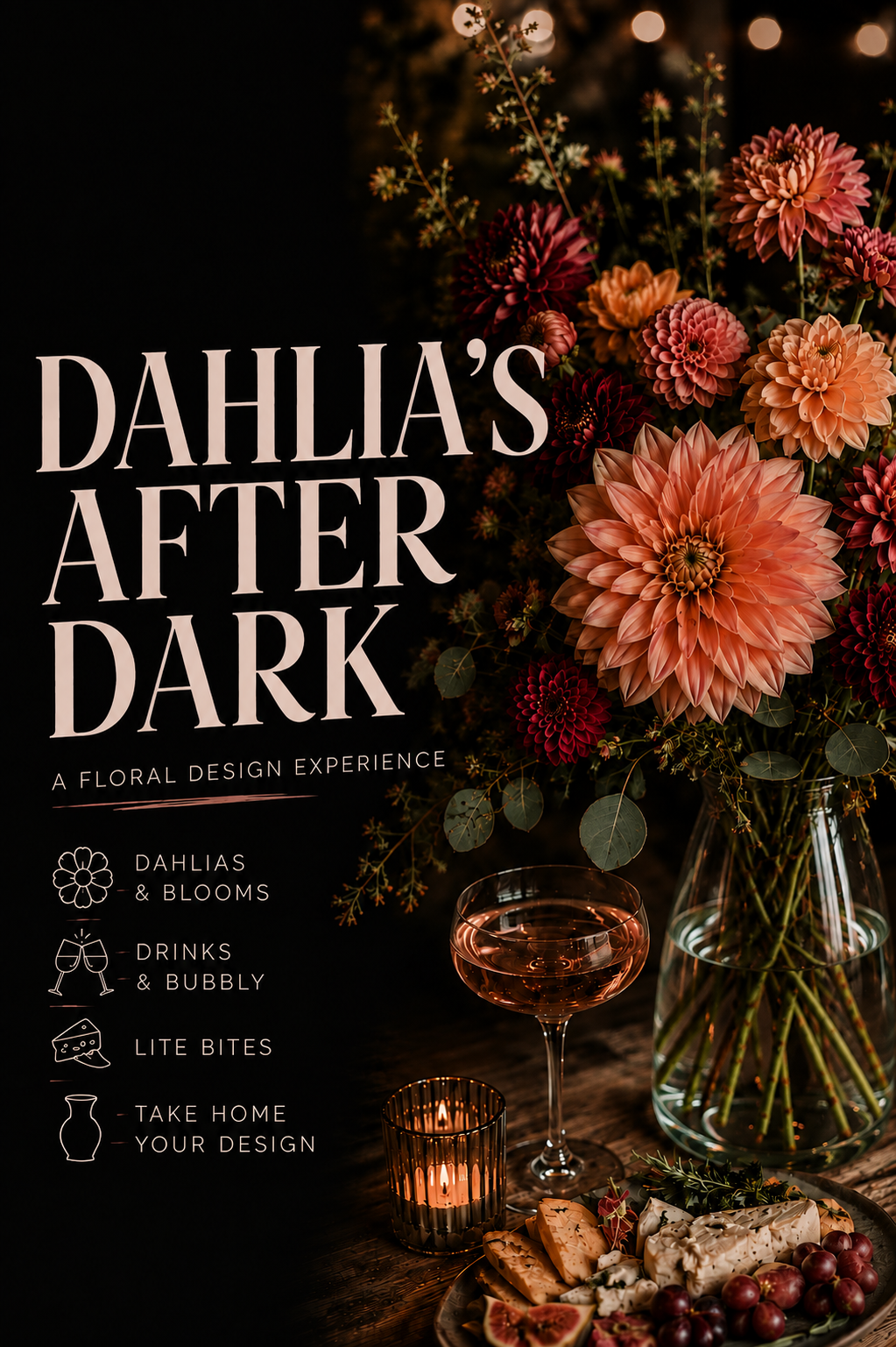 Dahlias After Dark - 1 Ticket